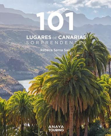 101 Lugares de Canarias sorprendentes | 9788491584926 | Serna Saiz, Rebeca | Llibres.cat | Llibreria online en català | La Impossible Llibreters Barcelona