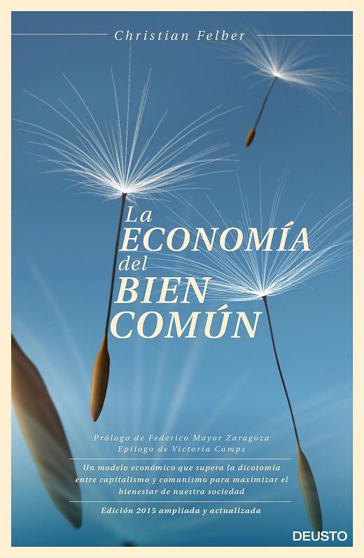 La economía del bien común | 9788423420896 | Christian Felber | Llibres.cat | Llibreria online en català | La Impossible Llibreters Barcelona