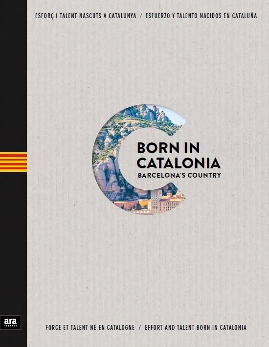 Born in Catalonia | 9788416915002 | Gutièrrez i Margarit, Àlex | Llibres.cat | Llibreria online en català | La Impossible Llibreters Barcelona