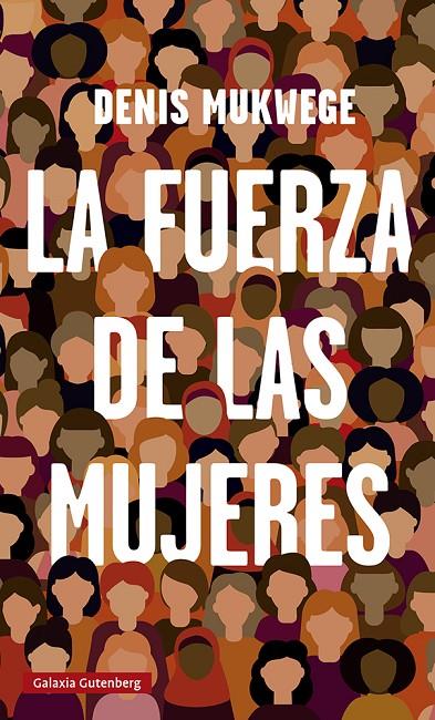 La fuerza de las mujeres | 9788419075314 | Mukwege, Denis | Llibres.cat | Llibreria online en català | La Impossible Llibreters Barcelona