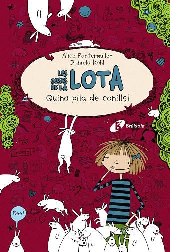 Les coses de la LOTA: Quina pila de conills! | 9788499064789 | Pantermüller, Alice | Llibres.cat | Llibreria online en català | La Impossible Llibreters Barcelona