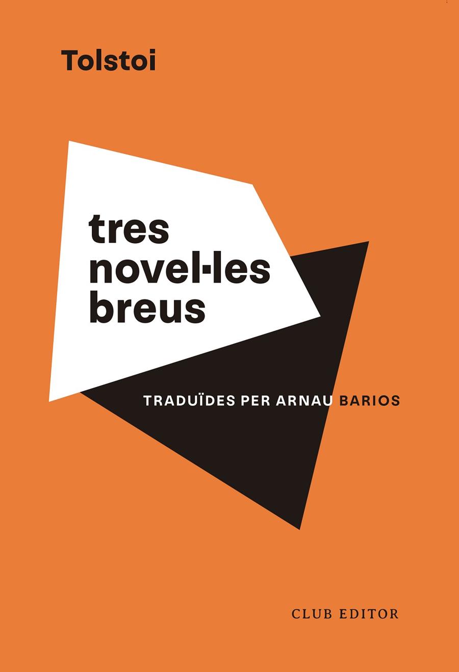 Tres novel·les breus | 9788473294201 | Tolstoi, Lev | Llibres.cat | Llibreria online en català | La Impossible Llibreters Barcelona