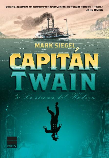 Capitán Twain o la sirena del Hudson | 9788416223084 | Siegel, Mark | Llibres.cat | Llibreria online en català | La Impossible Llibreters Barcelona