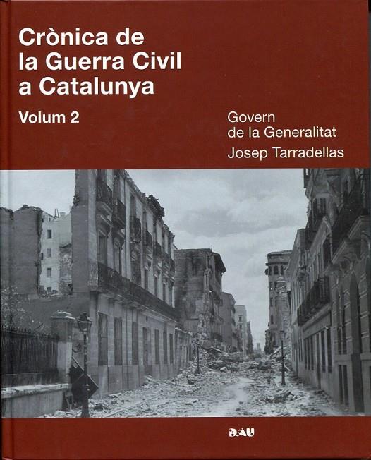 Crònica de la Guerra Civil a Catalunya. Vol.2 | 9788493662516 | Tarradellas, Josep | Llibres.cat | Llibreria online en català | La Impossible Llibreters Barcelona