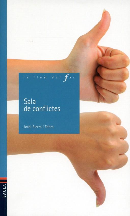 Sala de conflictes | 9788447919857 | Sierra i Fabra, Jordi | Llibres.cat | Llibreria online en català | La Impossible Llibreters Barcelona