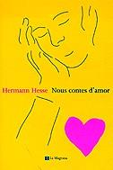 Nous contes d'amor | 9788482643694 | Hesse, Hermann | Llibres.cat | Llibreria online en català | La Impossible Llibreters Barcelona