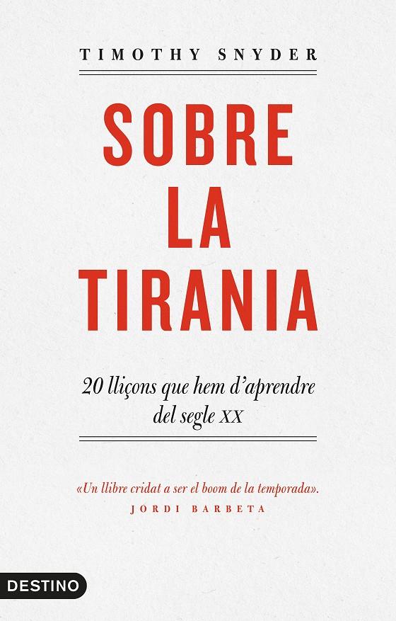 Sobre la tirania | 9788497102698 | Snyder, Timothy D. | Llibres.cat | Llibreria online en català | La Impossible Llibreters Barcelona