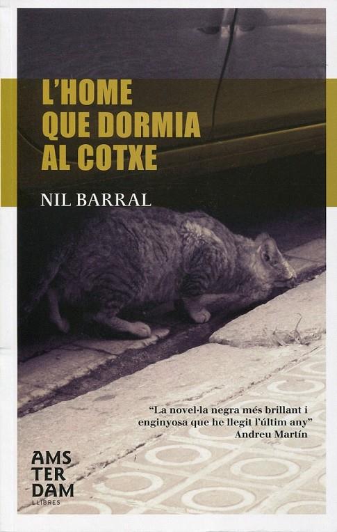 L'home que dormia al cotxe | 9788493687939 | Barral, Nil | Llibres.cat | Llibreria online en català | La Impossible Llibreters Barcelona