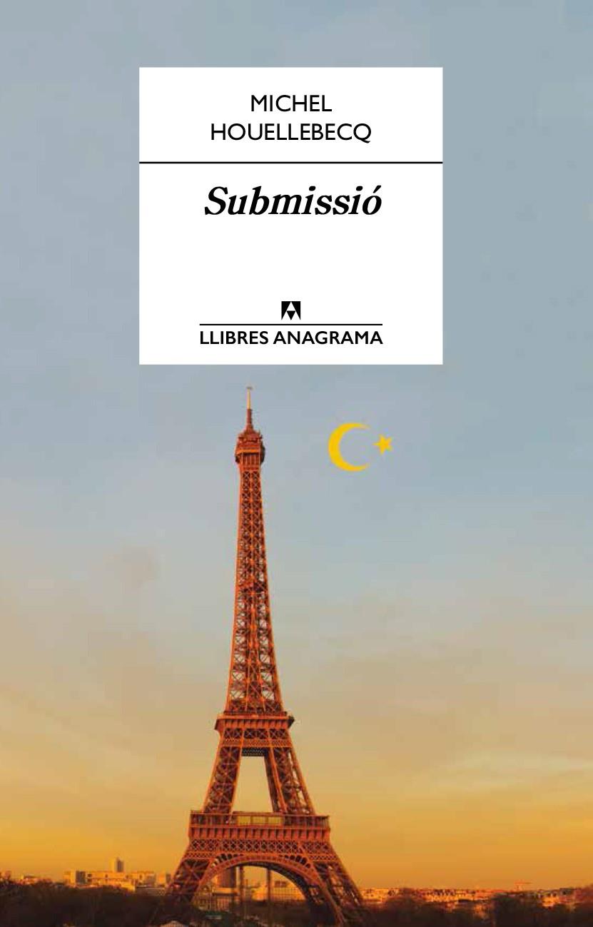 Submissió | 9788433915207 | Houellebecq, Michel | Llibres.cat | Llibreria online en català | La Impossible Llibreters Barcelona