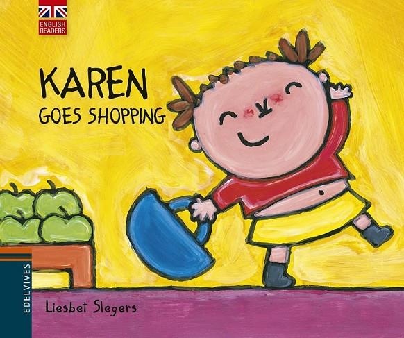 Karen goes shopping | 9788426391544 | Liesbet Slegers | Llibres.cat | Llibreria online en català | La Impossible Llibreters Barcelona