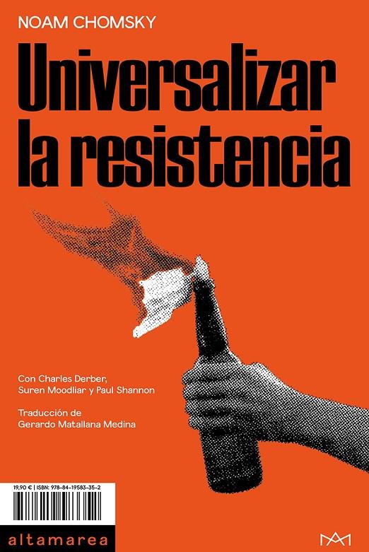 Universalizar la resistencia | 9788419583352 | Chomsky, Noam | Llibres.cat | Llibreria online en català | La Impossible Llibreters Barcelona