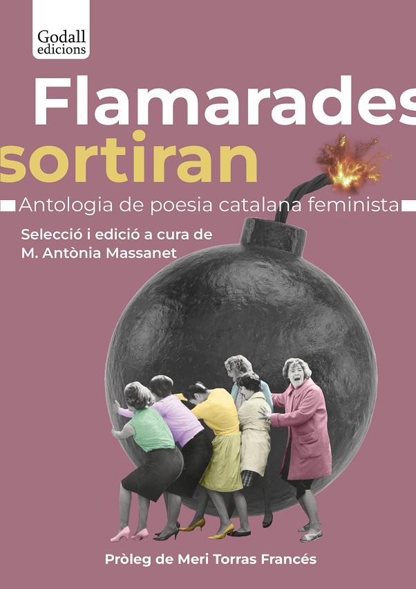 Flamarades sortiran. | 9788412689624 | Llibres.cat | Llibreria online en català | La Impossible Llibreters Barcelona