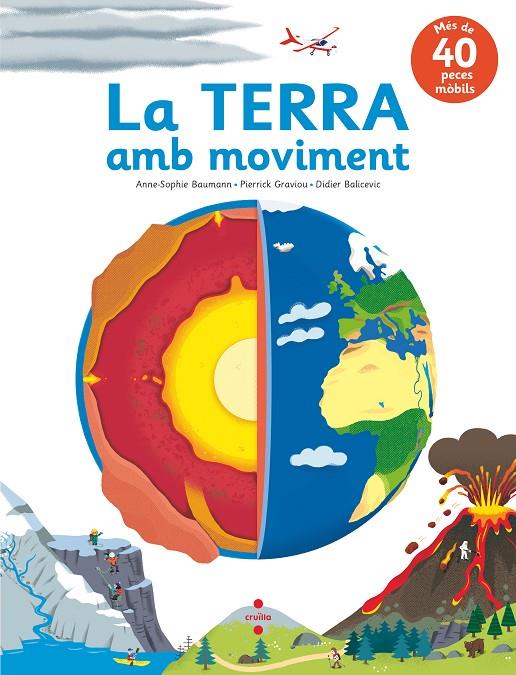 La Terra amb moviment | 9788466147583 | Baumann, Anne-Sophie/Graviou, Pierrick | Llibres.cat | Llibreria online en català | La Impossible Llibreters Barcelona