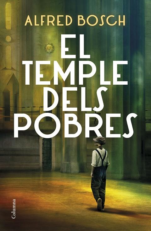 El temple dels pobres | 9788466428811 | Bosch, Alfred | Llibres.cat | Llibreria online en català | La Impossible Llibreters Barcelona