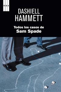 TODOS LOS CASOS DE SAM SPADE | 9788498679496 | HAMMETT, DASHIELL | Llibres.cat | Llibreria online en català | La Impossible Llibreters Barcelona