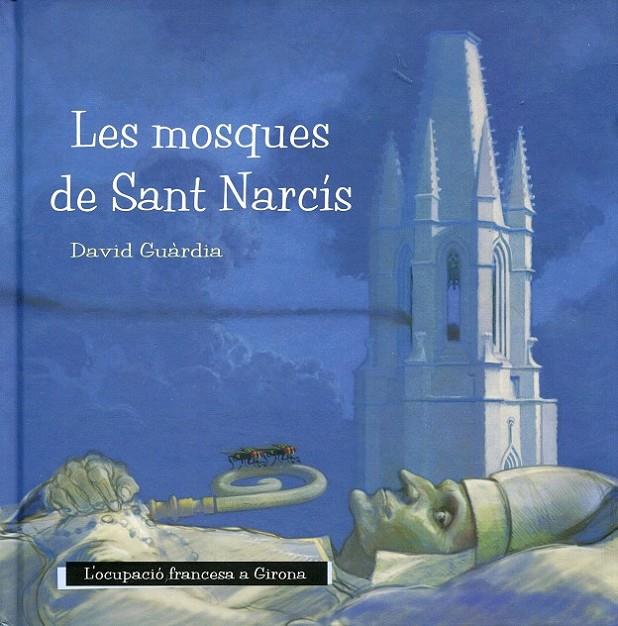 Les mosques de Sant Narcís | 9788495550941 | Guàrdia, David | Llibres.cat | Llibreria online en català | La Impossible Llibreters Barcelona