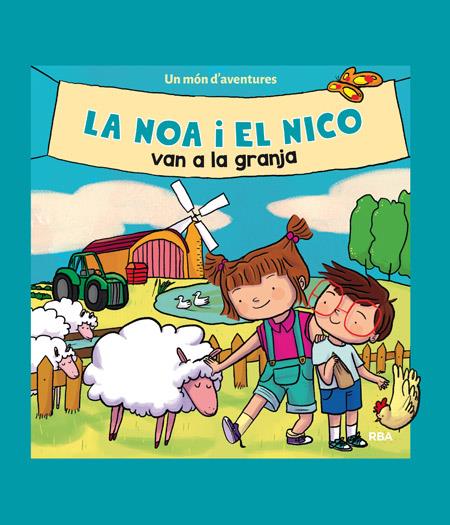 La Noa i el Nico van a la granja | 9788427209244 | , REDACCION RBA LIBROS, S.A. | Llibres.cat | Llibreria online en català | La Impossible Llibreters Barcelona
