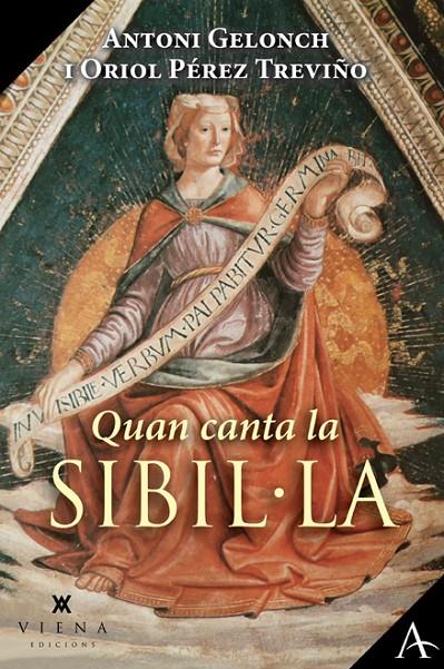 Quan canta la Sibil·la | 9788418908156 | Gelonch, Antoni | Llibres.cat | Llibreria online en català | La Impossible Llibreters Barcelona
