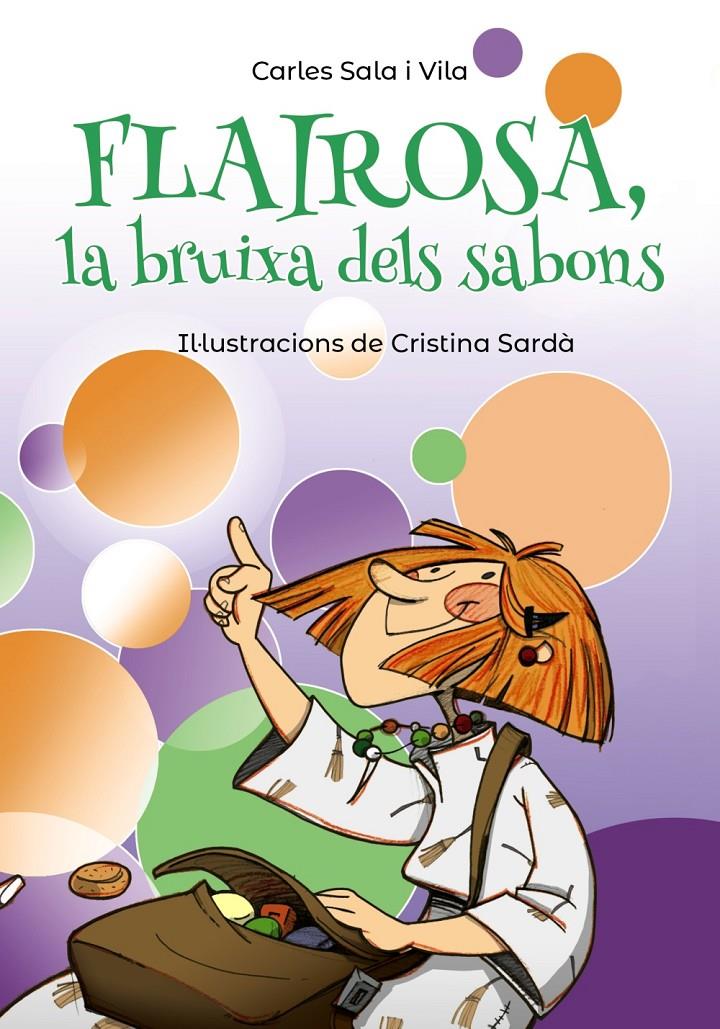 Flairosa, la bruixa dels sabons | 9788448946234 | Sala, Carles | Llibres.cat | Llibreria online en català | La Impossible Llibreters Barcelona