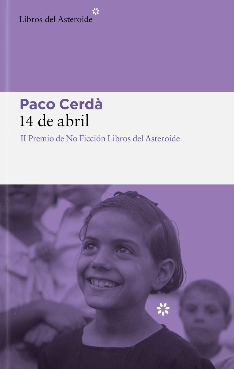14 de abril | 9788419089236 | Cerdà, Paco | Llibres.cat | Llibreria online en català | La Impossible Llibreters Barcelona