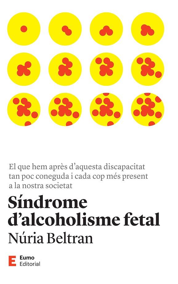 Síndrome d'alcoholisme fetal | 9788497668149 | Beltran Centelles, Núria | Llibres.cat | Llibreria online en català | La Impossible Llibreters Barcelona