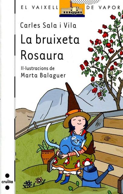 La bruixeta Rosaura | 9788466128186 | Sala i Vila, Carles | Llibres.cat | Llibreria online en català | La Impossible Llibreters Barcelona
