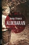 Aldebaran | 9788498248999 | Franco, Josep | Llibres.cat | Llibreria online en català | La Impossible Llibreters Barcelona