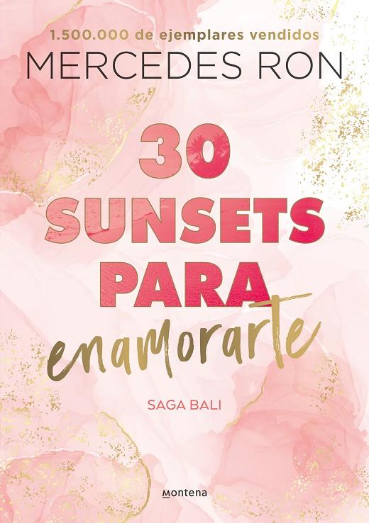 30 sunsets para enamorarte (Bali 1) | 9788418798825 | Ron, Mercedes | Llibres.cat | Llibreria online en català | La Impossible Llibreters Barcelona
