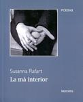 La mà interior | 9788492874460 | Rafart, Susanna | Llibres.cat | Llibreria online en català | La Impossible Llibreters Barcelona