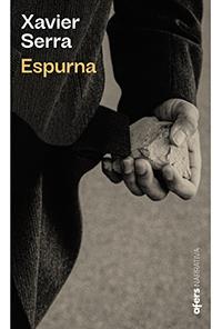 Espurna | 9788418618000 | Serra Labrado, Xavier | Llibres.cat | Llibreria online en català | La Impossible Llibreters Barcelona