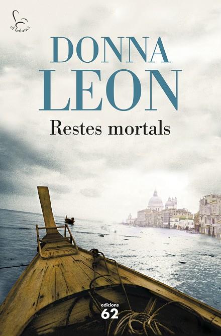 Restes mortals | 9788429775723 | Donna Leon | Llibres.cat | Llibreria online en català | La Impossible Llibreters Barcelona