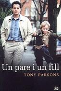 Un pare i un fill | 9788429752502 | Parsons, Tony | Llibres.cat | Llibreria online en català | La Impossible Llibreters Barcelona