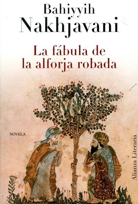 La fábula de la alforja robada | 9788420663425 | Nakhjavani, Bahiyyih | Llibres.cat | Llibreria online en català | La Impossible Llibreters Barcelona