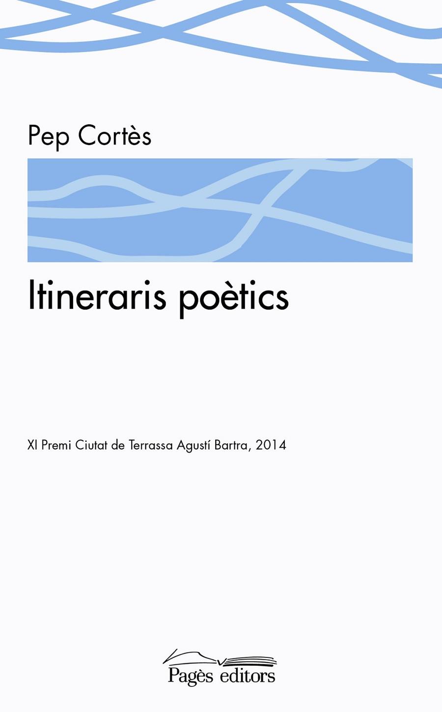 Itineraris poètics | 9788499756127 | Cortès, Pep | Llibres.cat | Llibreria online en català | La Impossible Llibreters Barcelona