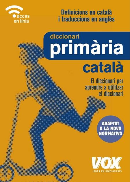 Diccionari de Primària | 9788499742755 | Vox Editorial | Llibres.cat | Llibreria online en català | La Impossible Llibreters Barcelona