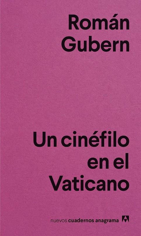 Un cinéfilo en el Vaticano | 9788433916365 | Gubern, Román | Llibres.cat | Llibreria online en català | La Impossible Llibreters Barcelona