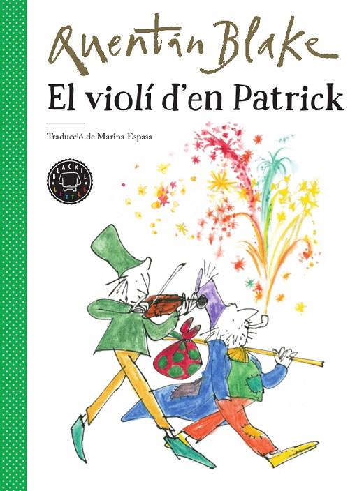 El violí d'en Patrick | 9788417552220 | Blake, Quentin | Llibres.cat | Llibreria online en català | La Impossible Llibreters Barcelona