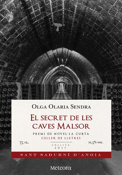 El secret de les caves Malsor | 9788494698293 | Olaria Sendra, Olga | Llibres.cat | Llibreria online en català | La Impossible Llibreters Barcelona