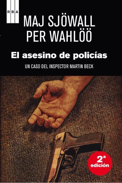 El asesino de policias | 9788490063798 | SJÖWALL , MAJ/WAHLÖÖ , PER | Llibres.cat | Llibreria online en català | La Impossible Llibreters Barcelona