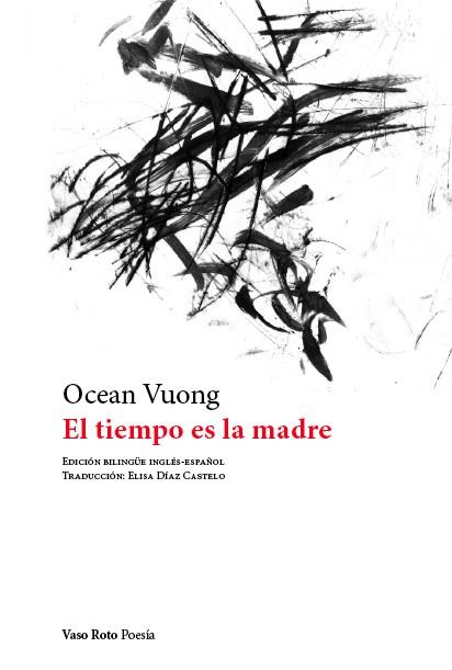 El tiempo es la madre | 9788419693006 | Vuong, Ocean | Llibres.cat | Llibreria online en català | La Impossible Llibreters Barcelona