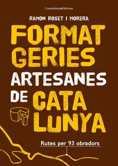 Formatgeries artesanes de Catalunya | 9788490348765 | Roset i Morera , Ramon | Llibres.cat | Llibreria online en català | La Impossible Llibreters Barcelona