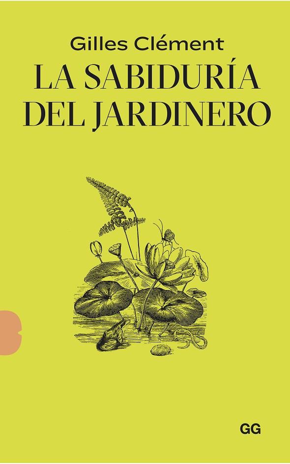 La sabiduría del jardinero | 9788425233135 | Clément, Gilles | Llibres.cat | Llibreria online en català | La Impossible Llibreters Barcelona