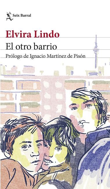 El otro barrio | 9788432242144 | Lindo, Elvira | Llibres.cat | Llibreria online en català | La Impossible Llibreters Barcelona