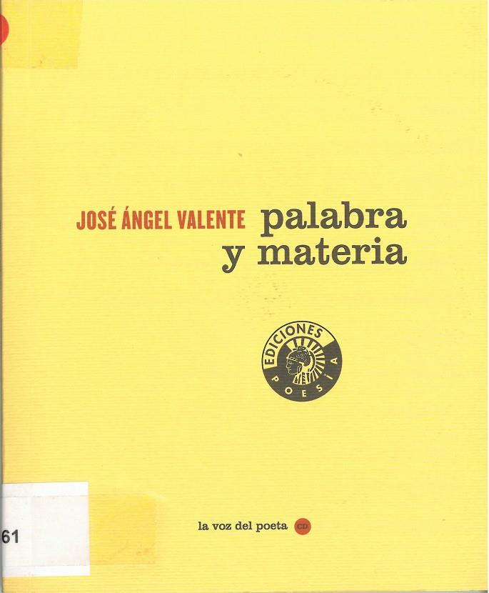 Palabra y materia | 9788486418625 | Valente, José Ángel | Llibres.cat | Llibreria online en català | La Impossible Llibreters Barcelona