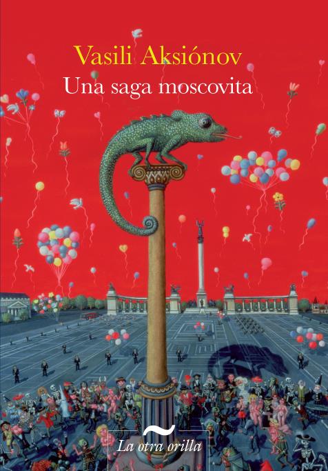 Una saga moscovita | 9788492451517 | Aksiónov, Vasili | Llibres.cat | Llibreria online en català | La Impossible Llibreters Barcelona