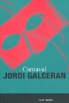Carnaval | 9788480487764 | Galceran, Jordi | Llibres.cat | Llibreria online en català | La Impossible Llibreters Barcelona