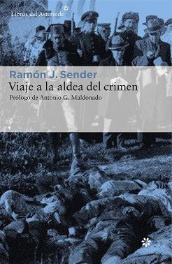 Viaje a la aldea del crimen | 9788416213634 | Sender, Ramón J. | Llibres.cat | Llibreria online en català | La Impossible Llibreters Barcelona