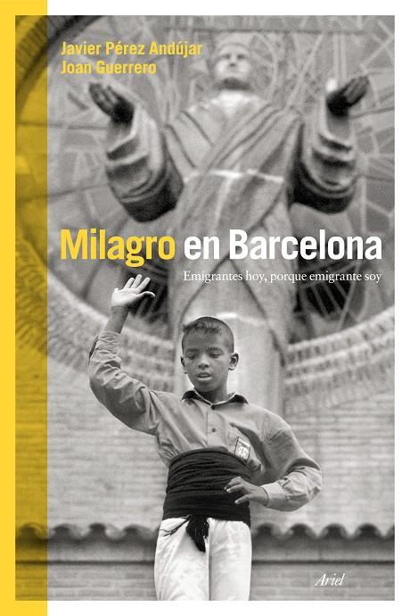 Milagro en Barcelona | 9788434419025 | Javier Pérez Andújar/Joan Guerrero Luque | Llibres.cat | Llibreria online en català | La Impossible Llibreters Barcelona
