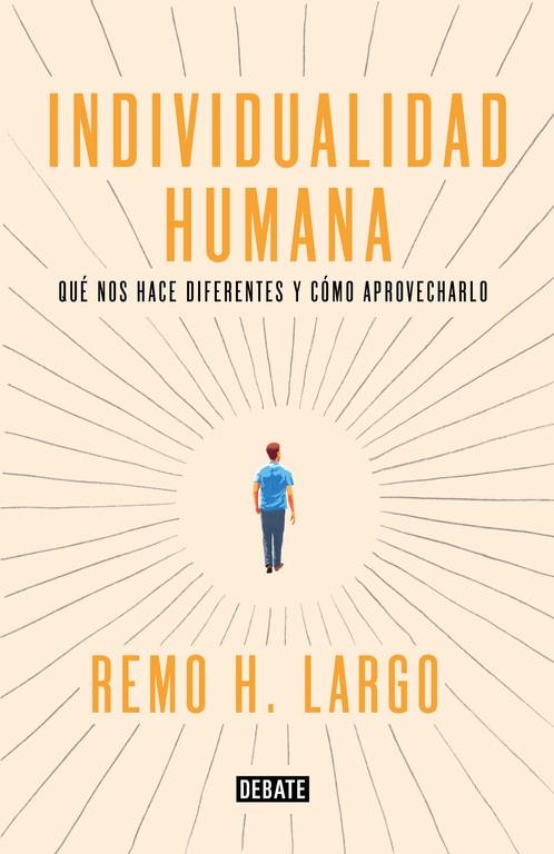 Individualidad humana | 9788499927718 | Remo H. Largo | Llibres.cat | Llibreria online en català | La Impossible Llibreters Barcelona