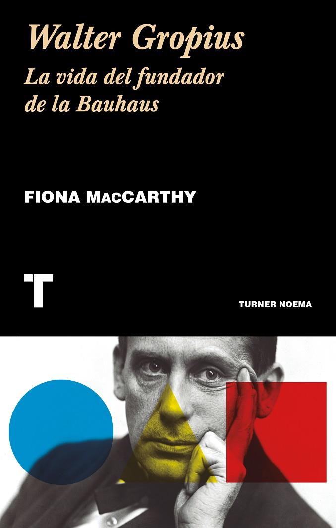 Walter Gropius | 9788417141882 | MacCarthy, Fiona | Llibres.cat | Llibreria online en català | La Impossible Llibreters Barcelona